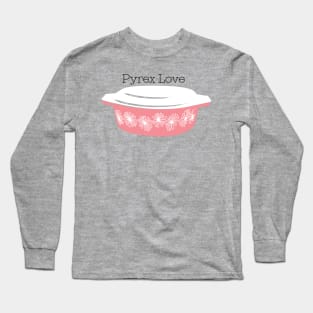 Pyrex Love pink daisies casserole 045 Long Sleeve T-Shirt